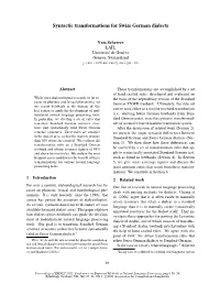 Syntactic Transformations for Swiss German Dialects