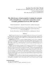 The Effectiveness of Metacognitive Training for Patients with Schizophrenia: a Narrative Systematic Review of Studies Published Between 2009 and 2015