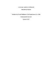 A Strategic Analysis of Al Shabaab John Edward Maszka Submitted in Partial Fulfillment of the Requirements for a Phd Bournemout