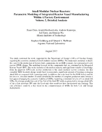 Small Modular Nuclear Reactors: Parametric Modeling of Integrated Reactor Vessel Manufacturing Within a Factory Environment Volume 2, Detailed Analysis
