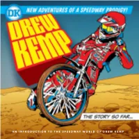 An Introduction to the Speedway World of Drew Kemp 2 Introducing Drew Kemp, Speedway Rider