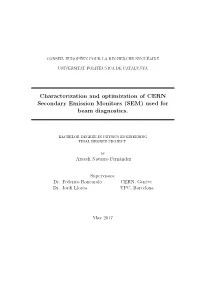 Characterization and Optimization of CERN Secondary Emission Monitors (SEM) Used for Beam Diagnostics