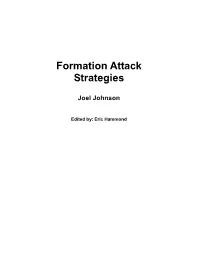 Formation Attack Strategies