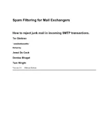 Spam Filtering for Mail Exchangers