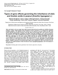 Types of Gene Effects Governing the Inheritance of Oleic and Linoleic Acids in Peanut (Arachis Hypogaea L.)