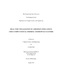 Real-Time Visualization of Aerospace Simulations Using Computational Steering and Beowulf Clusters