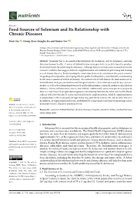 Food Sources of Selenium and Its Relationship with Chronic Diseases