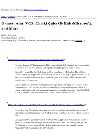 Games: Atari VCS, Chiaki Quits Github (Microsoft), and More