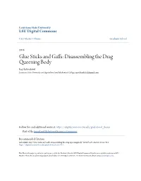 Glue Sticks and Gaffs: Disassembling the Drag Queening Body