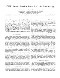 GNSS Based Passive Radar for UAV Monitoring