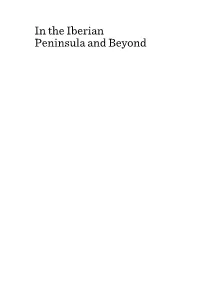 In the Iberian Peninsula and Beyond