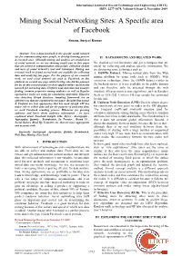 Mining Social Networking Sites: a Specific Area of Facebook