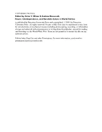 Power, Interdependence, and Nonstate Actors in World Politics Is Published by Princeton University Press and Copyrighted, © 2009, by Princeton University Press