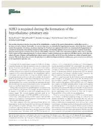SOX3 Is Required During the Formation of the Hypothalamo-Pituitary Axis