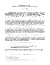 Wikipedia and Cyberculture ___/ a Platform for the Social Consensus, Or a Platform for Social Folly?