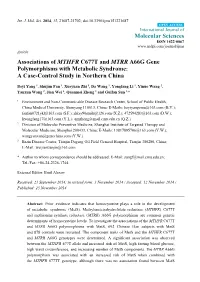 Associations of MTHFR C677T and MTRR A66G Gene Polymorphisms with Metabolic Syndrome: a Case-Control Study in Northern China