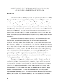 Developing and Enhancing Library Physical Space: the Challenges Posed by the Digital Library