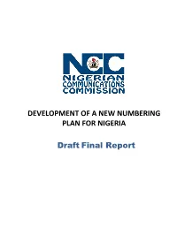 Development of a New Numbering Plan for Nigeria