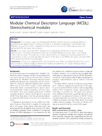 Modular Chemical Descriptor Language (MCDL): Stereochemical Modules Andrei a Gakh1*, Michael N Burnett1, Sergei V Trepalin2, Alexander V Yarkov2