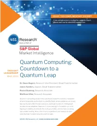 Quantum Computing: Countdown to a Quantum Leap ©COPYRIGHT 2020 451 RESEARCH