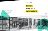 Retail Product Insurance Study PRODUCT Analyzes Survey Response Data from More Than 2,700 U.S