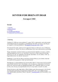 SENTER for IBSEN-STUDIAR Årsrapport 2002