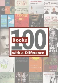 100 Books with a Difference: the Reading Guide Is Also Available in Electronic Format on Our Website