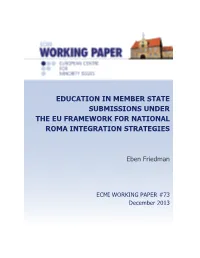 Education in Member State Submissions Under the Eu Framework for National Roma Integration Strategies