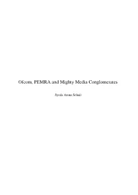 Ofcom, PEMRA and Mighty Media Conglomerates