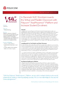 A POLYCOM CUSTOMER SUCCESS STORY VUC Strostrøm