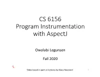 CS 6156 Program Instrumentation with Aspectj