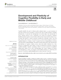 Development and Plasticity of Cognitive Flexibility in Early and Middle Childhood
