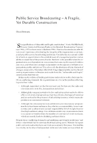 Public Service Broadcasting – a Fragile, Yet Durable Construction