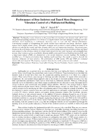 Performance of Base Isolators and Tuned Mass Dampers in Vibration Control of a Multistoried Building