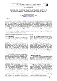Providing Confidentiality, Data Integrity and Authentication of Transmitted Information