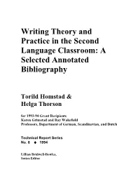 Writing Theory and Practice in the Second Language Classroom: a Selected Annotated Bibliography