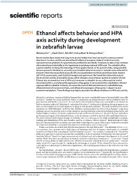 Ethanol Affects Behavior and HPA Axis Activity During Development In
