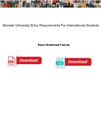 Monash University Entry Requirements for International Students