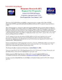 Response Research (R3) Request for Proposals Kansas NASA Epscor Program NASA in Kansa Cooperative Agreement Notice (CAN) State Proposals Due: Noon January 5, 2021