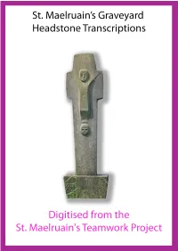 St. Maelruain's Teamwork Project: Record of Headstone Inscriptions and Unmarked Plots