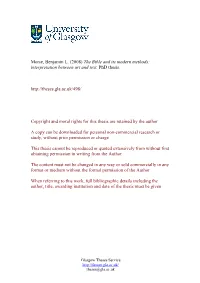 The Bible and Its Modern Methods: Interpretation Between Art and Text