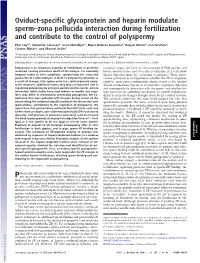 Oviduct-Specific Glycoprotein and Heparin Modulate Sperm–Zona Pellucida Interaction During Fertilization and Contribute to the Control of Polyspermy