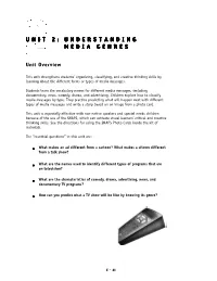 Unit 2: Understanding Understanding Media Genres