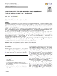Helicobacter Pylori Infection Prevalence and Histopathologic Findings in Laparoscopic Sleeve Gastrectomy