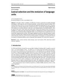 Lexical Selection and the Evolution of Language Units