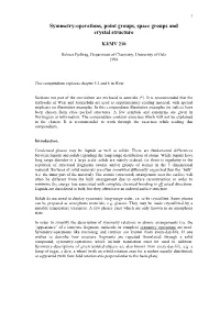Symmetry-Operations, Point Groups, Space Groups and Crystal Structure