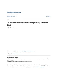 The Advocate As Witness: Understanding Context, Culture and Client