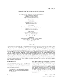 Lightsail Program Status: One Down, One to Go