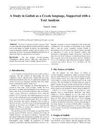 A Study in Gullah As a Creole Language, Supported with a Text Analysis