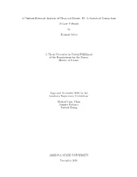 A Uniform Retrieval Analysis of Ultra-Cool Dwarfs. IV. a Statistical Census From